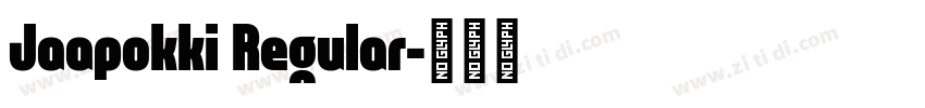 Jaapokki Regular字体转换
